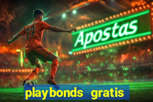 playbonds gratis jogar bingo silverball